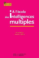 Couv_A_lecole_des_intell_multiples-Hourst_BABA_2014